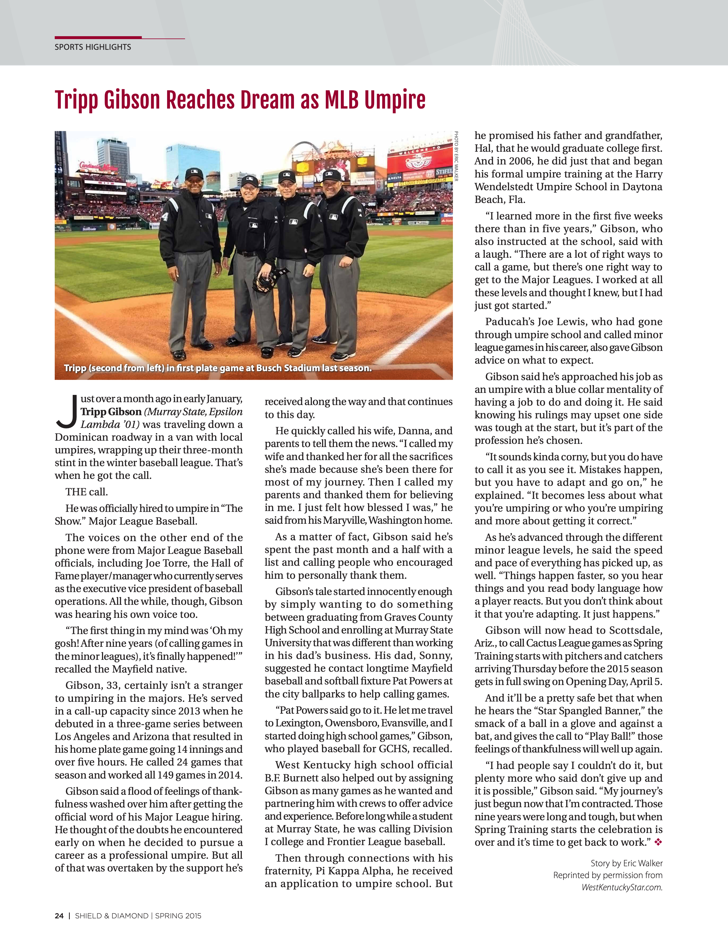 Sports Highlights: Tripp Gibson Reaches Dream as MLB Umpire